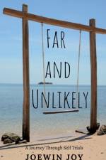 Far and Unlikely af Joewin Joy