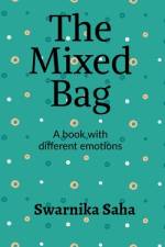 The Mixed Bag af Swarnika Saha