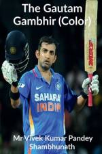 The Gautam Gambhir (Color) af Vivek