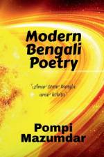 Modern Bengali Poetry af Pompi Mazumdar