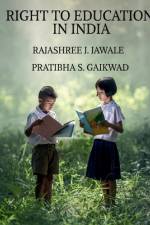 RIGHT TO EDUCATION IN INDIA af Rajashree
