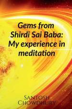Gems from Shirdi Sai Baba af Santosh Chowdhury