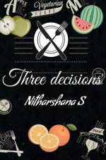 Three decisions af Nitharshana S