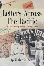 Letters Across The Pacific af April Martin Beltz