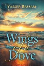 Wings of a Dove af Yasser Bassam