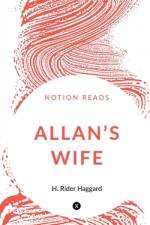 ALLAN'S WIFE af H. Rider