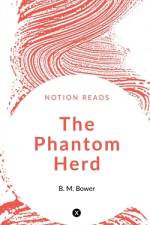 THE PHANTOM HERD af B. M.