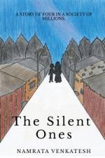 The Silent Ones af Namrata Venkatesh