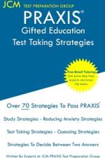 PRAXIS Gifted Education - Test Taking Strategies af Jcm-Praxis Test Preparation Group