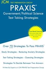 PRAXIS Government/Political Science - Test Taking Strategies af Jcm-Praxis Test Preparation Group