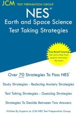 NES Earth and Space Science - Test Taking Strategies af Jcm-Nes Test Preparation Group