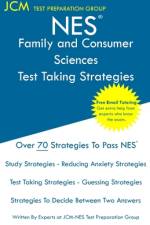 NES Family and Consumer Sciences - Test Taking Strategies af Jcm-Nes Test Preparation Group