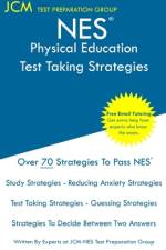 NES Physical Education - Test Taking Strategies af Jcm-Nes Test Preparation Group