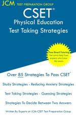 CSET Physical Education - Test Taking Strategies af Jcm-Cset Test Preparation Group