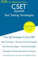 CSET Spanish - Test Taking Strategies af Jcm-Cset Test Preparation Group