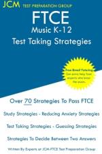 FTCE Music K-12 - Test Taking Strategies af Jcm-Ftce Test Preparation Group