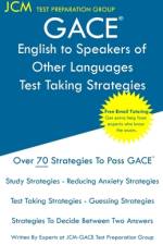 GACE English to Speakers of Other Languages - Test Taking Strategies af Jcm-Gace Test Preparation Group