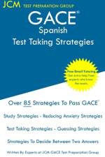 GACE Spanish - Test Taking Strategies af Jcm-Gace Test Preparation Group
