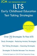 ILTS Early Childhood Education - Test Taking Strategies af Jcm-Ilts Test Preparation Group