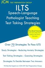 ILTS Speech-Language Pathologist Teaching - Test Taking Strategies af Jcm-Ilts Test Preparation Group