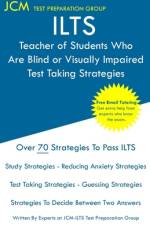 ILTS Teacher of Students Who Are Blind or Visually Impaired - Test Taking Strategies af Jcm-Ilts Test Preparation Group