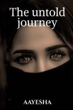 The untold journey af Shaikh Aayesha