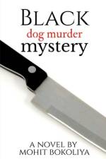Black Dog Murder Mystery af Mohit Bokoliya