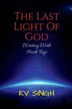 The Last Light Of God af Kv Singh