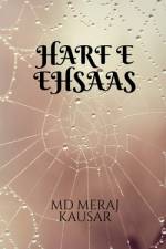 HARF E EHSAAS af Md Meraj