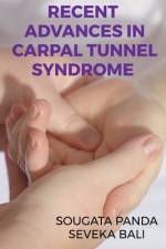 Recent advances in carpal tunnel syndrome. af Sougata Panda