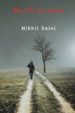 My life in short af Nikhil Saini