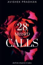 28 Missed Calls af Avishek Pradhan