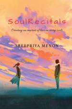 Soul Recitals af Sreepriya Menon