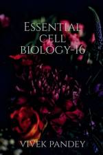 essential cell biology-16 af Vivek Pandey