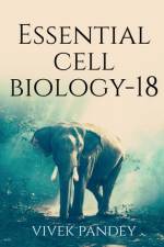 Essential cell biology-18(color) af L. Meade