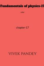 Fundamentals of physics-17 color af Vivek Pandey