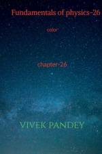 Fundamentals of physics-26 color af Vivek Pandey