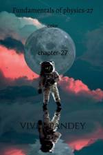 Fundamentals of physics-27 color af Vivek Pandey