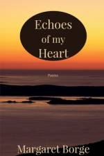 Echoes of my Heart af Margaret Borge