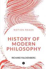 HISTORY OF MODERN PHILOSOPHY af Richard Falckenberg