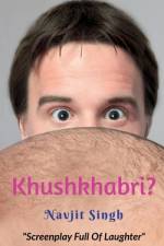 Khushkhabri? af Navjit Singh