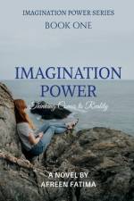 Imagination power af Afreen Fatima
