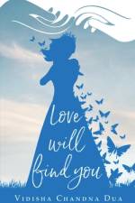Love Will Find You af Vidisha Chandna