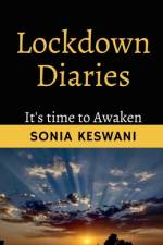 Lockdown Diaries af Sonia Keswani