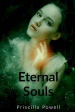 Eternal Souls af Priscilla Powell