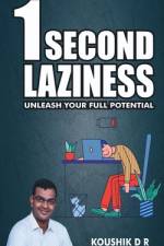 1 SECOND LAZINESS af Koushik D