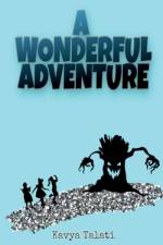 A Wonderful Adventure af Kavya Talati