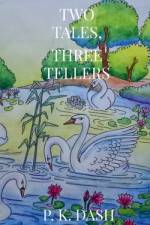 Two Tales, Three Tellers af P. K.