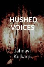 Hushed Voices af Jahnavi Kulkarni