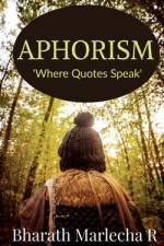 Aphorism af Bharath Marlecha